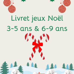 Livret jeux Noël 3-5 ans et 6-9 ans