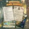 Opération maïs soufflé Opération maïs soufflé : Escape game nature (6-8 ans) 🍿